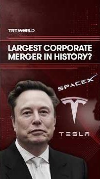 Elon Musk eyes historic $3.5 trillion Tesla-SpaceX merger