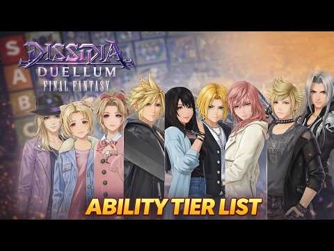 ULTIMATE Dissidia Duellum Final Fantasy Ability Tier List