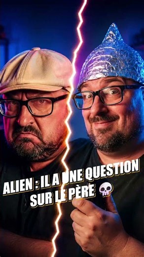 ALIEN : PAPAOUTAI ? 💀 Mais oui c'est qui le père ?