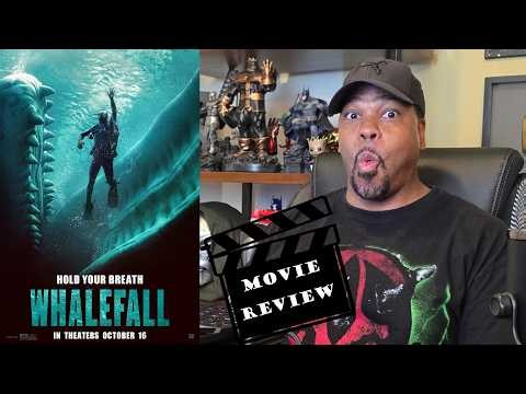 Whalefall - Movie Review!