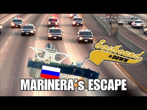 Sanctioned Tanker Marinera (the former Bella 1) - Russian-flagged and Heading Eastbound and Down!