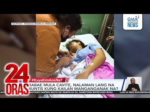 Babae mula Cavite, nalaman lang na buntis kung kailan manganganak na? | 24 Oras