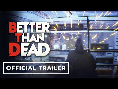 Better Than Dead - Official Release Date Trailer