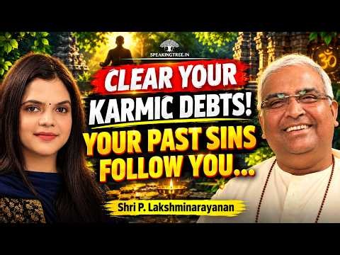 Bhagavad Gita & Law Of Karma: Divine Protection, Cosmic Energy & Past Life Debt । P Lakshminarayanan