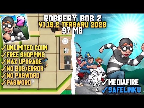 Robbery Bob 2 mod Apk Terbaru 2026 V1.19.2 || No Password