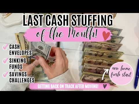 END OF MONTH Cash Stuffing 💕 | Budget Reset After Moving | Sinking Funds + Savings Challenges 💵