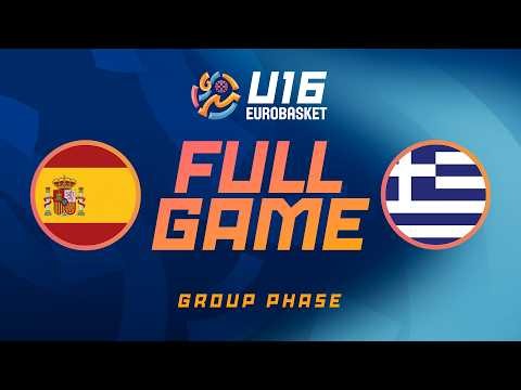 Group Phase | Spain v Greece | Full Basketball Game | FIBA U16 EuroBasket 2026
