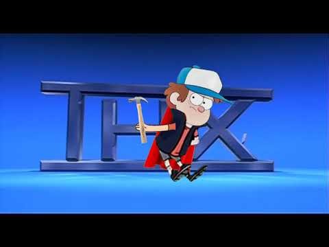 THX - Dipper Pines (from Gravity Falls instead of Tex) (Audio Only)