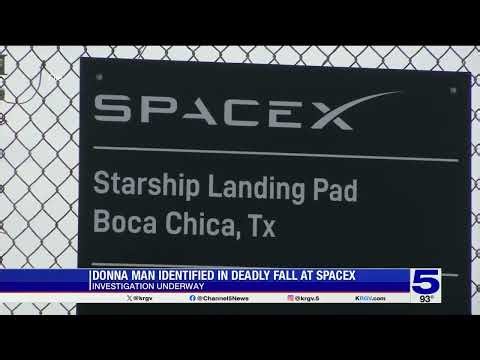 Donna man dies after falling from scaffold at SpaceX, justice of the peace confirms