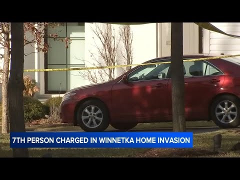 7th person charged in violent Winnetka home invasion