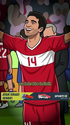 Çekya karşısındaki unutulmaz geri dönüşümüzün hikayesi.