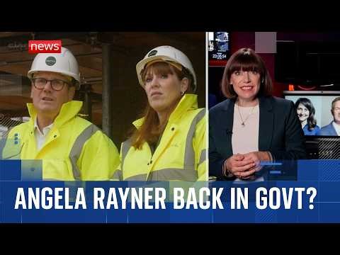 Beth Rigby: Could Angela Rayner be back in the cabinet?
