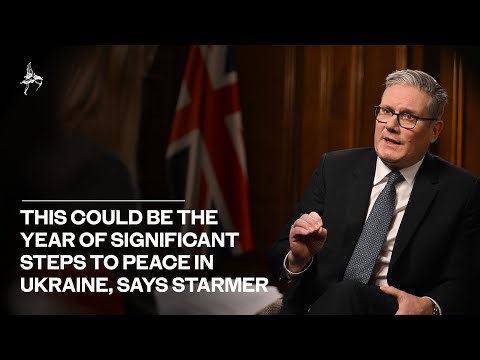 Keir Starmer: This could be the year of significant steps to peace in Ukraine