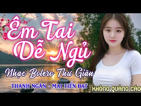 Nghe 15 phút ngủ liền 😴 NHẠC BOLERO DỄ NGHE, DỄ NGỦ - LK Nhạc Vàng Chọn Lọc Bài Hay KHÔNG QUẢNG CÁO