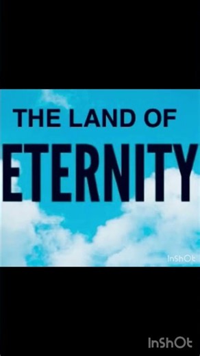 The Land Of Eternity