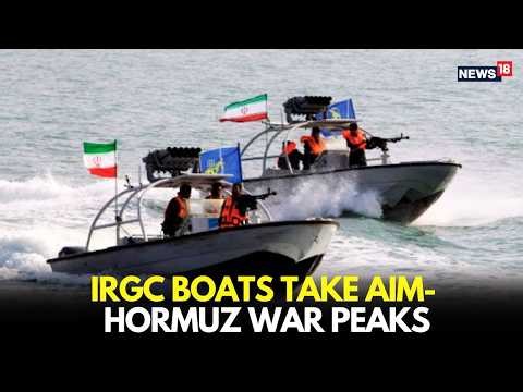 STRAIT OF HORMUZ SHUTDOWN! Iran Fires Near Ships | IRGC Gunboats vs US Navy | Oil Crisis LIVE