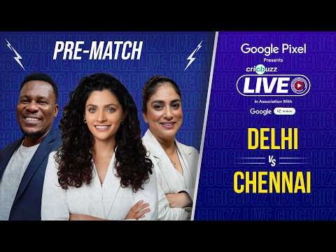 Cricbuzz Live: Delhi opt to bat | Ngidi returns! | Akeal & Gurjapneet IN for #CSK