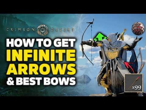 Crimson Desert Best Bow Locations + Infinite Arrows Farm & Build Guide (Poison, Sleep & Explosive)
