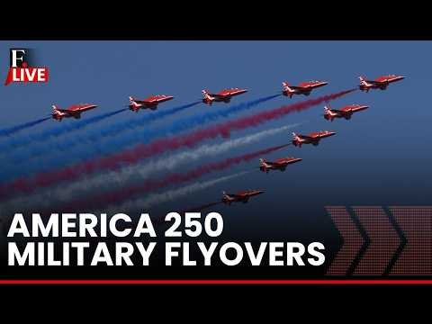 America 250 Celebration LIVE | Freedom 250 - Military Flyover Demonstration Across Washington