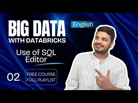 Mastering Databricks SQL Editor: Run Queries & Build Insights | English | #bigdata #databricks