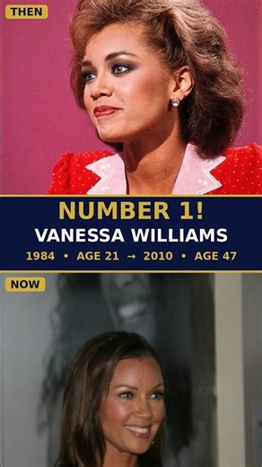 Vanessa Williams: 21 Then, 47 Now — The Most Shocking Transformation! #1