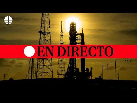 🔴 DIRECTO | Lanzamiento de la misión Artemisa 2 de la NASA a la Luna