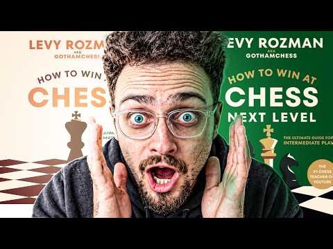 A perfect book for 1000-1600 Elo players to improve | Levy Rozman's How to Win at Chess Next Level