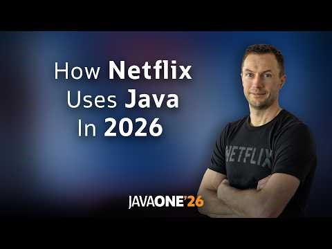 How Netflix Uses Java - 2026 Edition