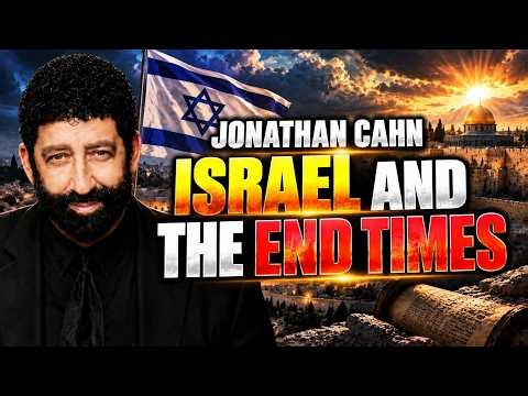 Jonathan Cahn prophetic message | The Mystery Of Israel And The Coming End Times | Praye 2026