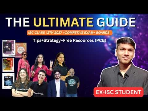 ISC Class 12 2027 Complete Guide 🔥 | Boards + Competitive Exam Strategy (FREE BOOK PDFS & RESOURCES)
