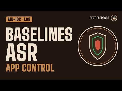 MD-102 Lesson 8: Intune Endpoint Security — Baselines, BitLocker, ASR, Defender for Endpoint