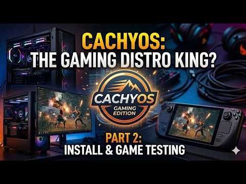 CachyOS Gaming Install: Does It Actually Work? Linux Gaming Distro Series Part 2.