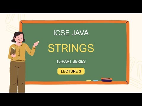 ICSE Class 10 Java | String Handling Lecture 3: substring() and indexOf() Explained