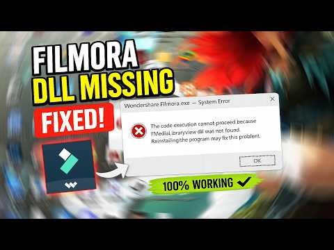 The Code Execution Cannot Proceed Because DLL Was Not Found Fix Filmora FMediaLibraryView FFWSUpgrad