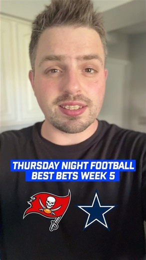 Buccaneers vs Cowboys Best Bets | NFL Picks Today | Thursday Night Football Week 5
