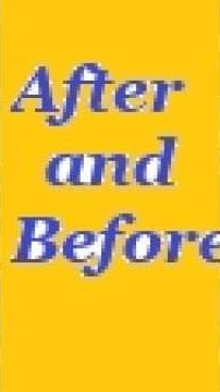 After and Before