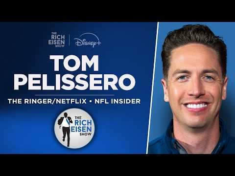 NFL Insider Tom Pelissero Talks Rams-49ers WK1, Mahomes, More I Full Interview | The Rich Eisen Show