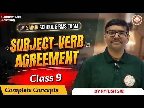 Subject Verb Agreement Class 9 | Sainik School & RMS Exam Special | Full Grammar Rules