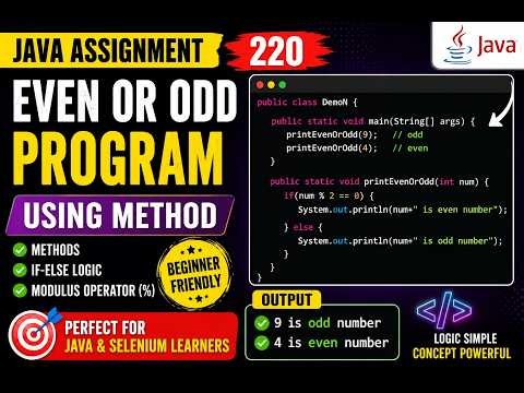 220. Java Assignment - Method printing given number is even or odd (Selenium Java 2026)