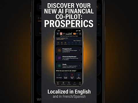 Discover Your New AI Financial Co-Pilot: Prosperics
