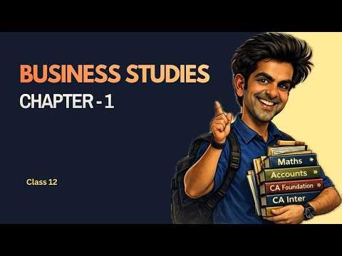 BST Class 12 Chapter 1 Full Chapter Explained | Nature and Significance of Management