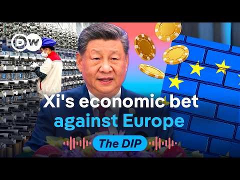 Why China is refusing to play by Europe's rules | The Dip Podcast