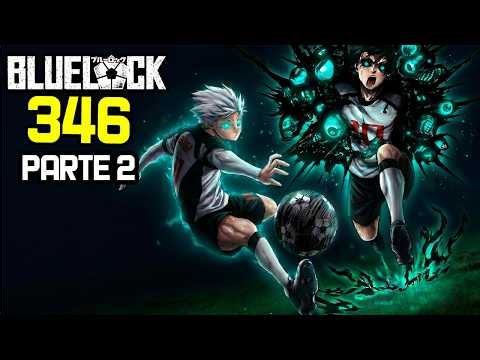 ⚽ ¿RIN LE ROBA EL GOL A ISAGI? ¿FRANCIA GANA? | Blue Lock Capítulo 346 Parte 2 Resumen