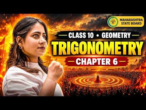 🔥 Class 10 Geometry Chapter 6 Trigonometry LIVE 🔴 | Maharashtra Board SSC Exam 2027 | One Shot