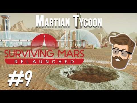 Surviving Mars Relaunched - Martian Tycoon Episode 9 | The Sinkhole
