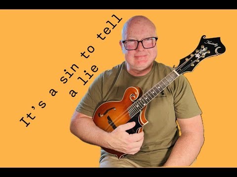 It's A Sin To Tell A Lie - Mandolin