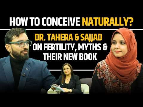 Partnered: How to Conceive Naturally? | Dr Tahera & Sajjad on Fertility, Myths & Their New Book