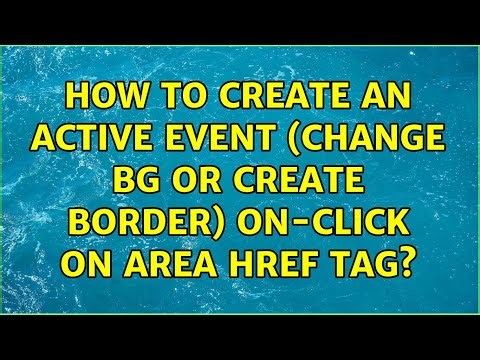 How to create an active event (change BG or create border) on-click on AREA HREF tag?