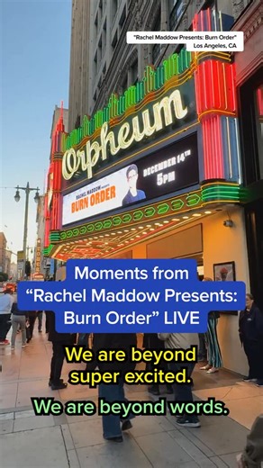 MS NOW News on Instagram: "MS NOW fans and viewers came together in Los Angeles for a live event with @maddowmaddow, marking the release of her new podcast, “Burn Order.” We caught up with the audience to hear how they felt about the podcast and what they were most looking forward to from the event. If you weren’t able to attend, don’t worry — tune in Monday, Dec. 29th at 9 p.m ET for the TV special airing LIVE on MS NOW. And make sure to listen to all six episodes of “Burn Order” now at the lin