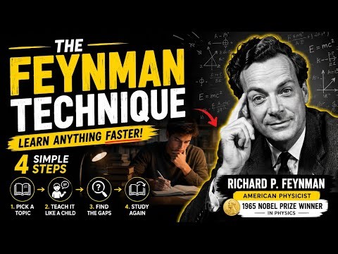 The Feynman Technique: Learn Anything Faster (4 Simple Steps)